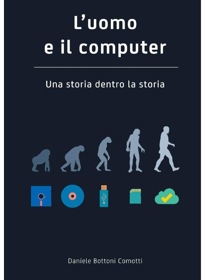 L'uomo e il Computer Una storia dentro la storia - Image 1