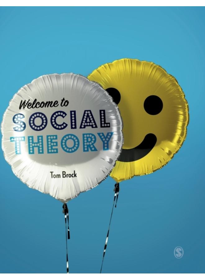 Welcome to Social Theory 