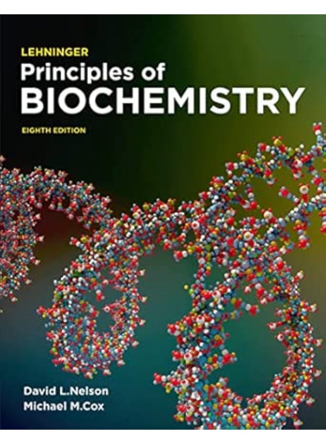 Lehninger Principles of Biochemistry