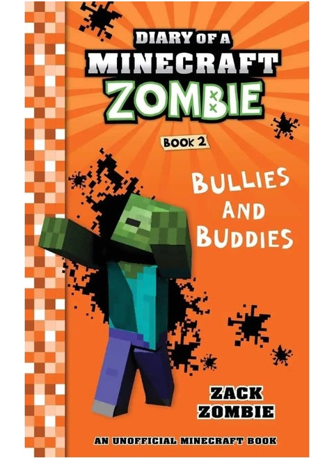 Diary Of A Minecraft Zombie #2: Bullies and Buddies