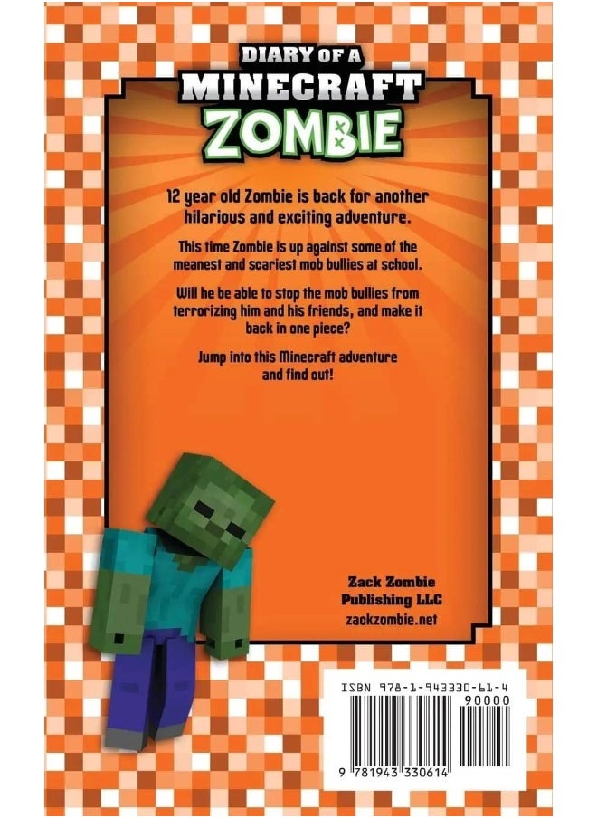 Diary Of A Minecraft Zombie #2: Bullies and Buddies