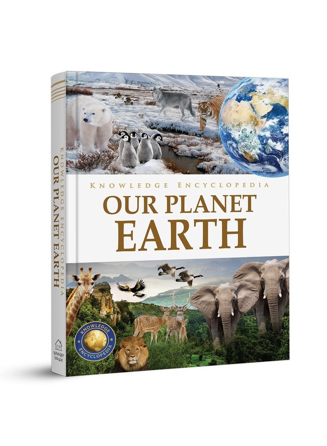 Knowledge Encyclopedia - Our Planet Earth