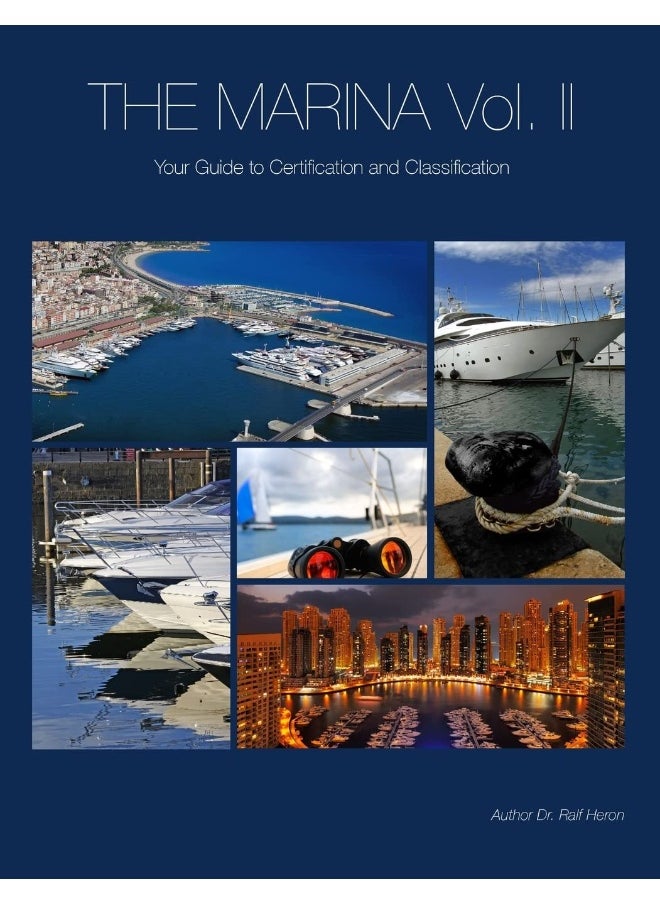 The Marina- Your Guide To Certification And Classification  - Image 1