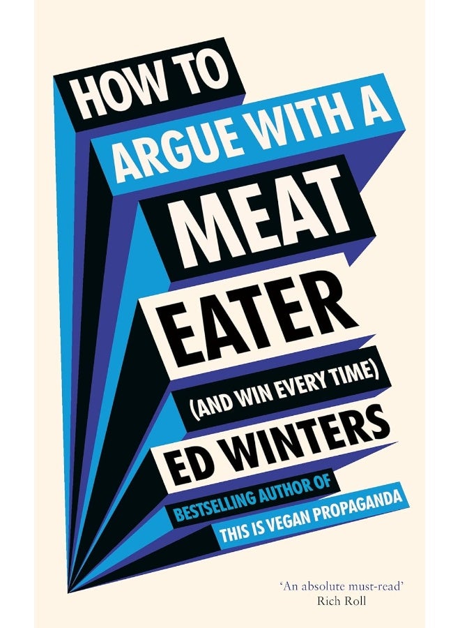 How to Argue With a Meat Eater (And Win Every Time  - Image 1