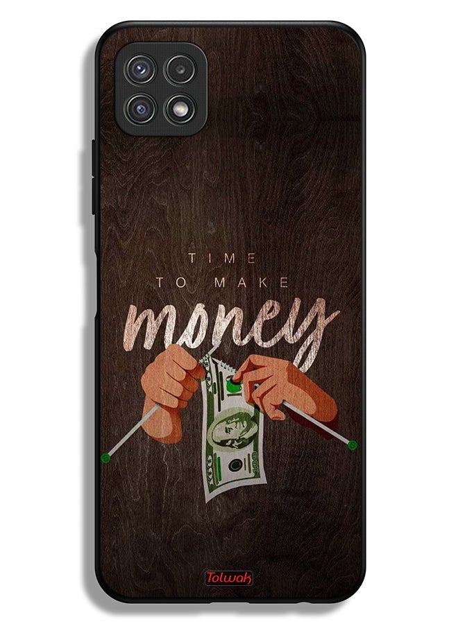 Tolwak Samsung Galaxy A22 5G Protective Case Cover Time To Make Money - Image 1