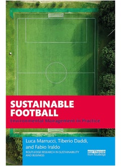 Sustainable Football: Environmental Management in Practice 