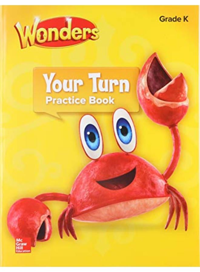 Wonders Your Turn Practice Book Grade K Ed 1