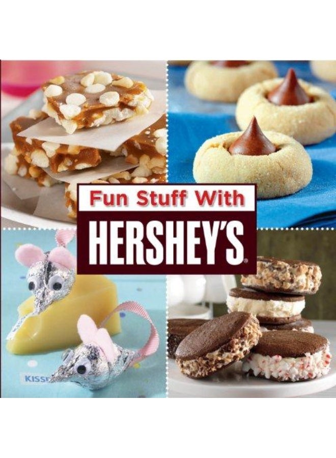 Fun Stuff With Hershey's