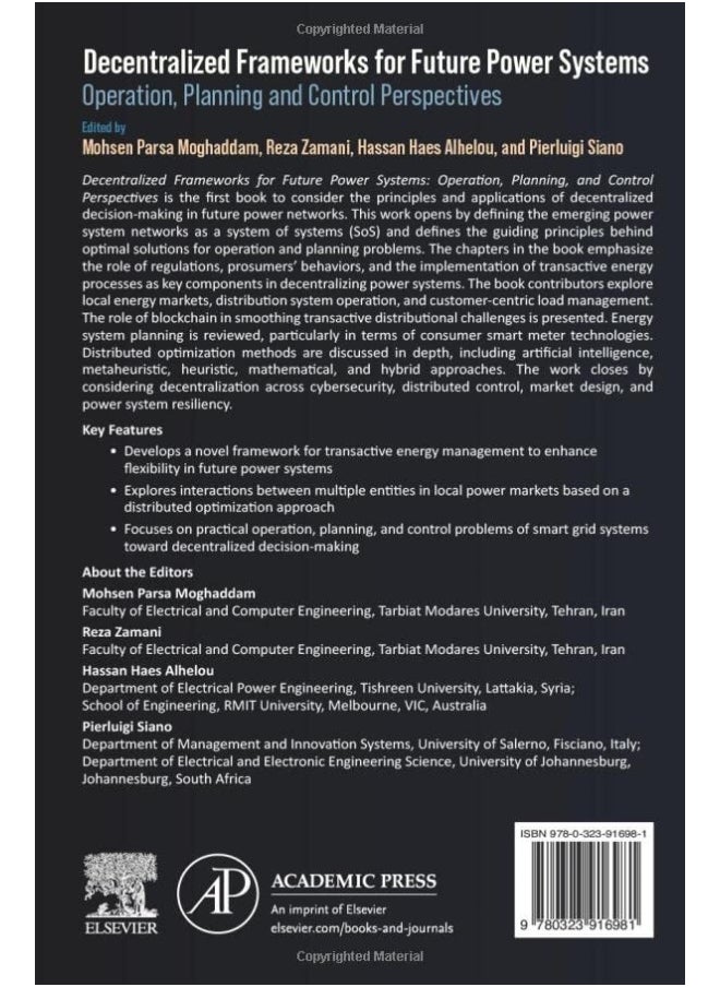 Decentralized Frameworks for Future Power Systems: Operation, Planning and Control Perspectives