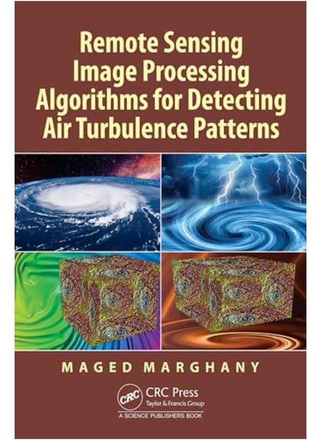 Remote Sensing Image Processing Algorithms for Detecting Air Turbulence Patterns 