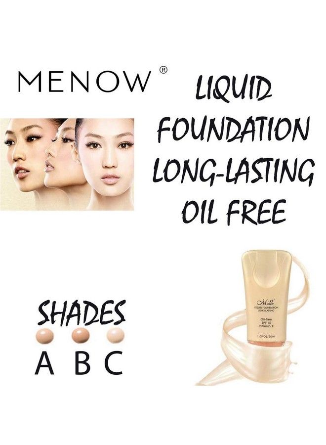 Me Now Liquid Foundation Oilfree & Longlasting With Spf 15 & Vitamin E 30Ml (A) - Image 3