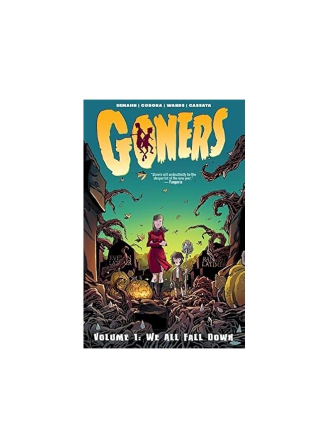 Goners Volume 1 We All Fall Down