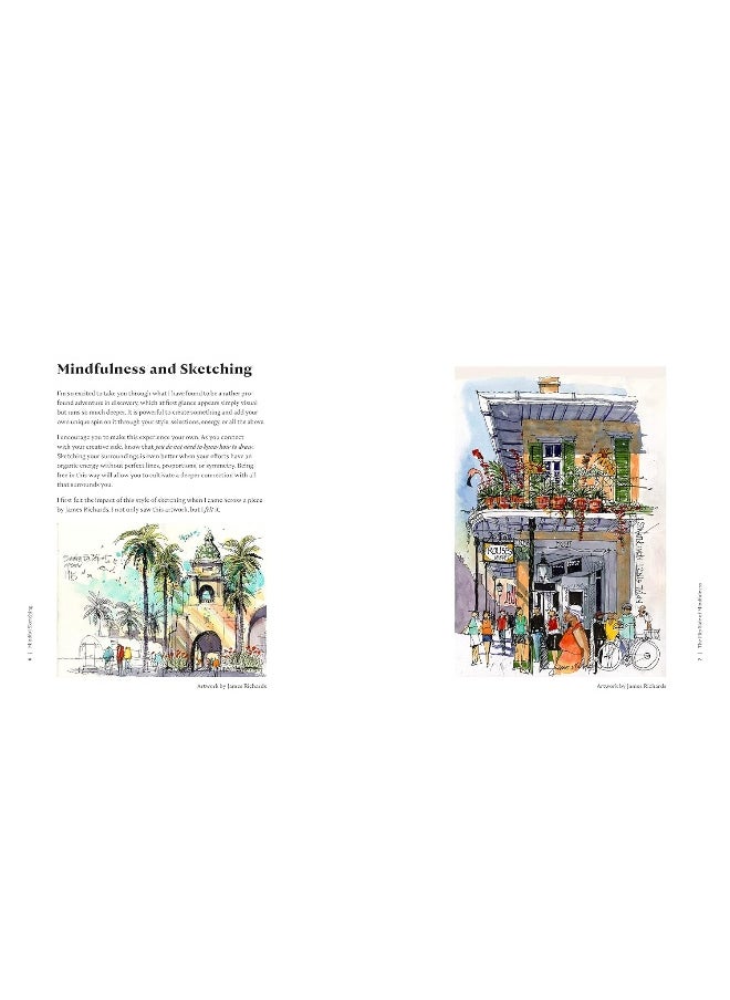 Mindful Sketching: How to Develop a Drawing Practice and Embrace the Art of Imperfection