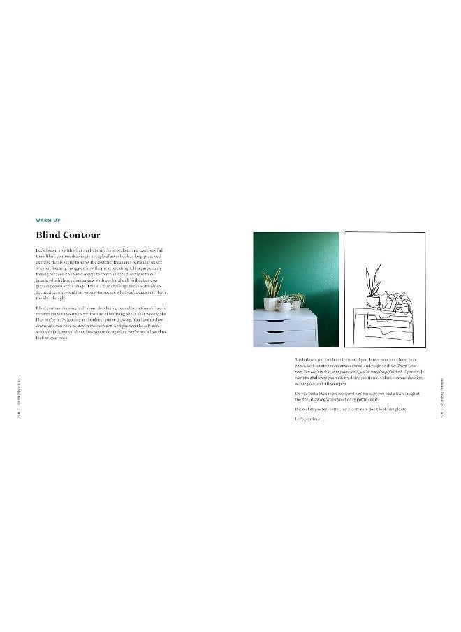 Mindful Sketching: How to Develop a Drawing Practice and Embrace the Art of Imperfection