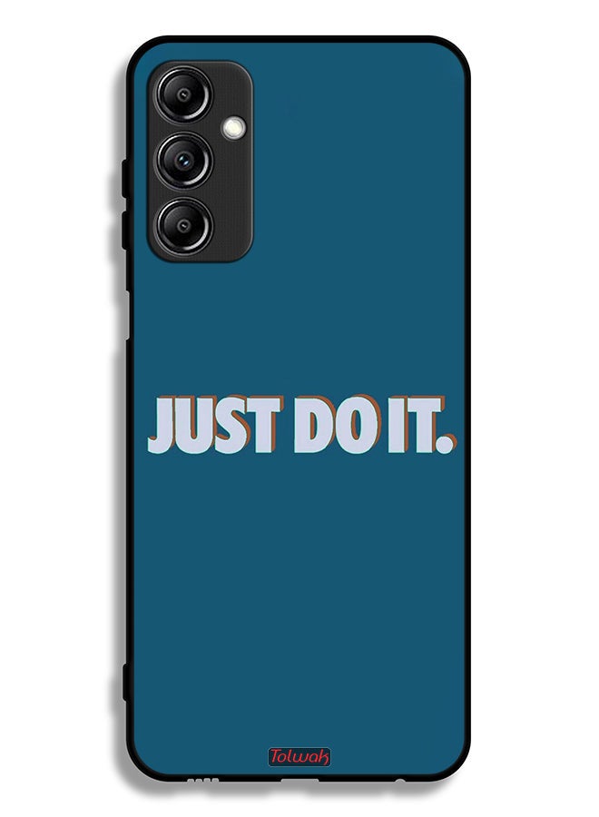 Tolwak Samsung Galaxy A24 4G Protective Case Cover Just Do It - Image 1