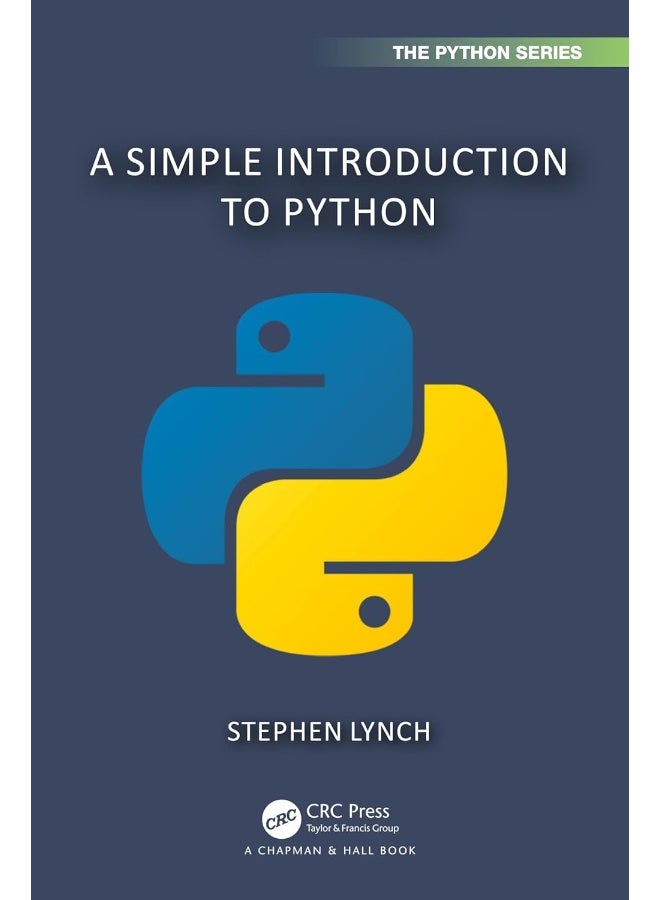 Chapman and Hall/CRC A Simple Introduction to Python