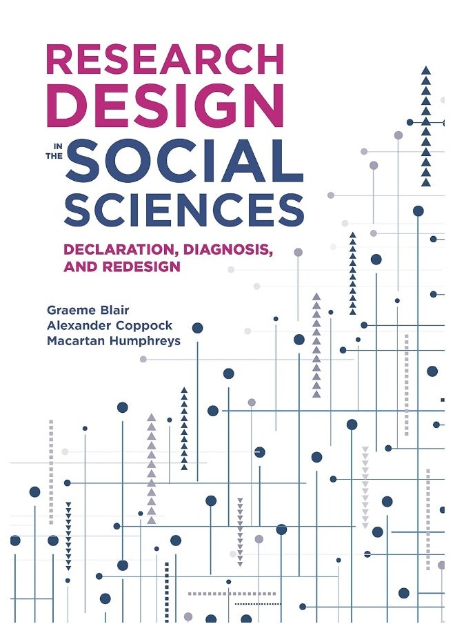 Research Design in the Social Sciences: Declaration, Diagnosis, and Redesign  - Image 2