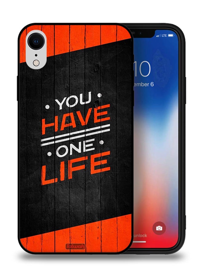 Tolwak Apple iPhone XR Protective Case You Have One Life - Image 1
