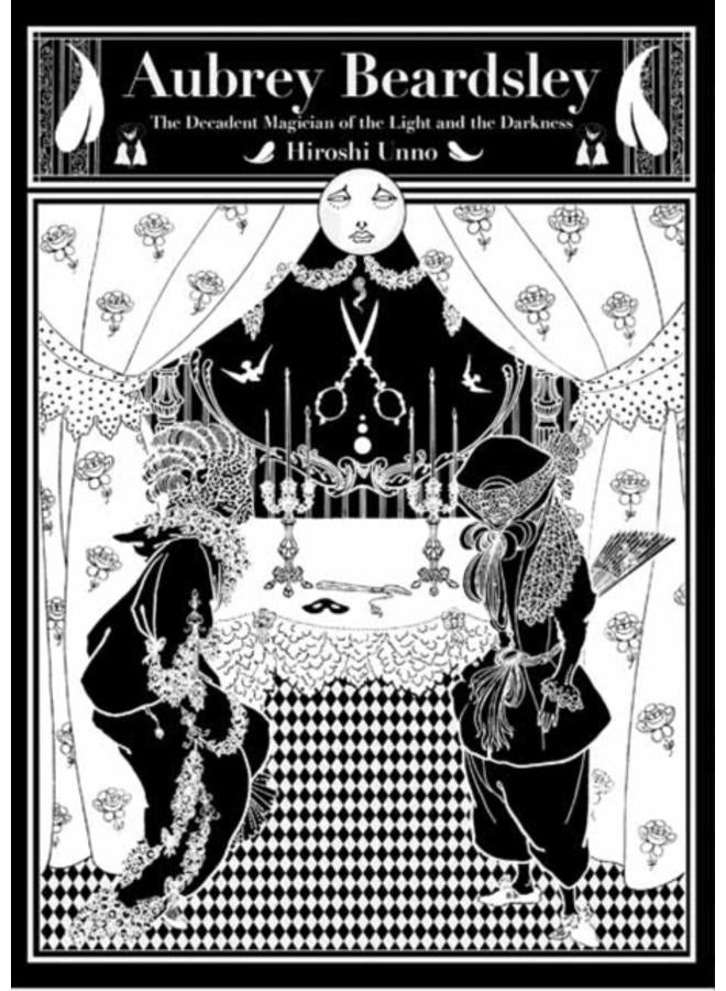 Aubrey Beardsley : The Decadent Magician of the Light and the Darkness 