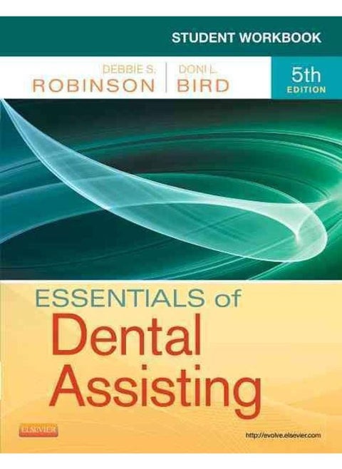 Student Workbook for Essentials of Dental Assisting