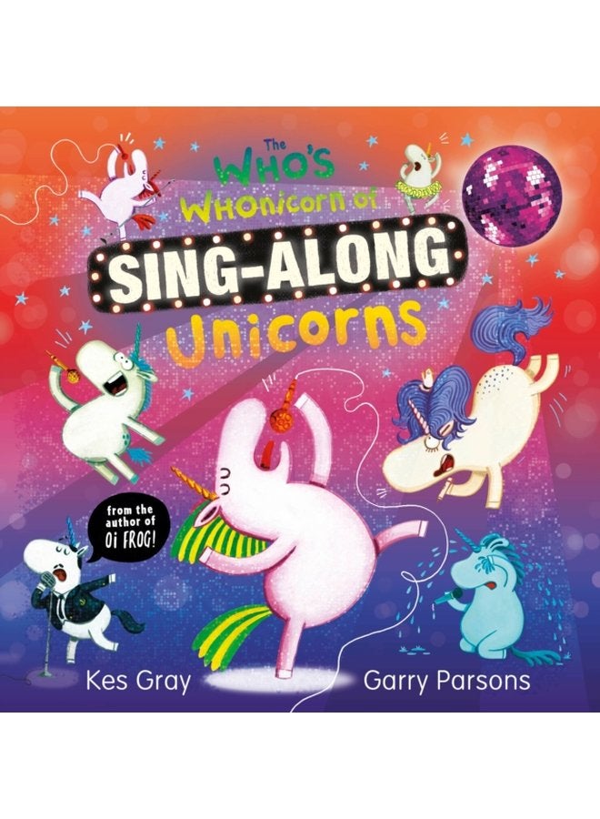 The Who s Whonicorn of Sing along Unicorns - Hardback