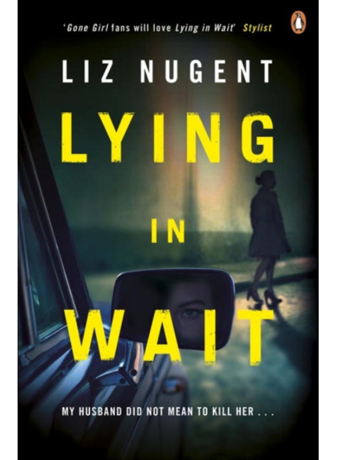 Lying in Wait : The gripping and chilling Richard and Judy Book Club bestseller 