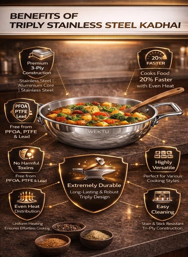 WEKTU Triply Stainless Steel Kadhai, 22 cm Diameter, 2.2 Litre Capacity, 3-Ply Construction with Aluminium Core, Induction Compatible - Image 4
