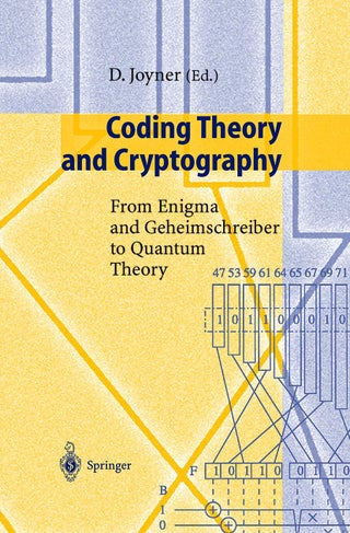 Coding Theory and Cryptography: From Enigma and Geheimschreiber to Quantum Theory - pzsku/ZDB4ED8D3935461C430A0Z/45/1749041432/f0453a5c-ad18-40cc-b0f5-dc48464bac44