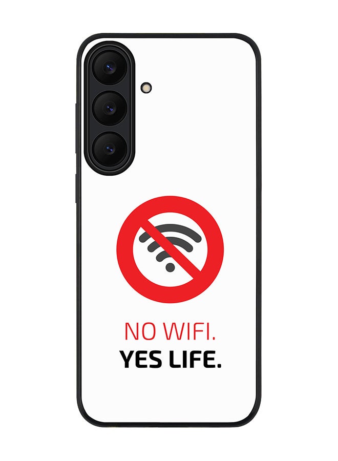 For Samsung Galaxy S25 FE Case,Slim fit Camera Protection, Shockproof Thin Phone cover  - No Wifi, Yes Life