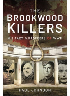 The Brookwood Killers: Military Murderers of WWII - pzsku/ZDB55A0F1D09383411F11Z/45/_/1727772956/6589914d-eeba-48b8-83d9-b14413971d6d