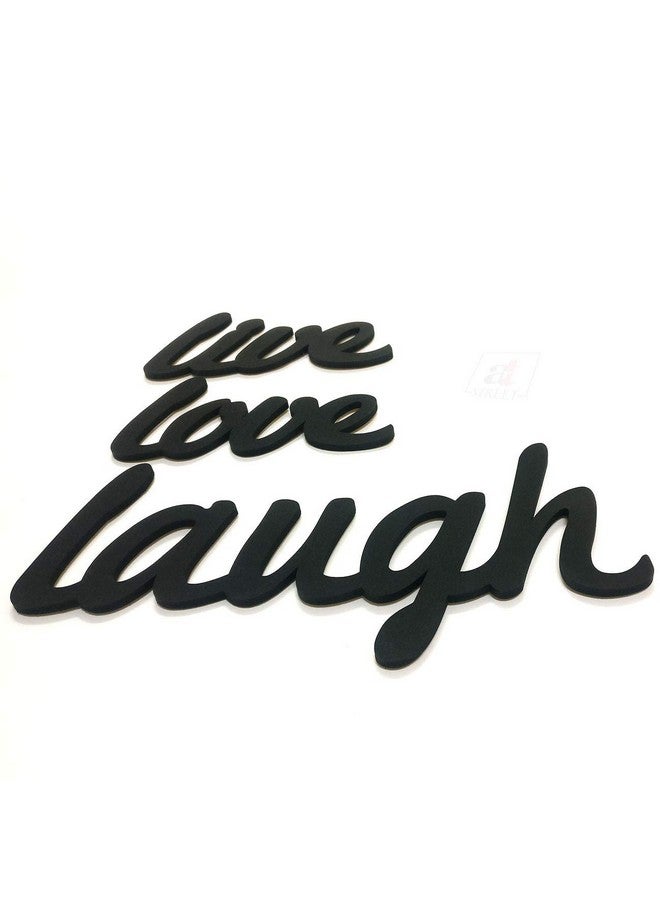Art Street Live Love Laugh MDF Plaque Painted Cutout Ready To Hang Home Decor Wall Art, Valentine Day Gift -Black - Image 3