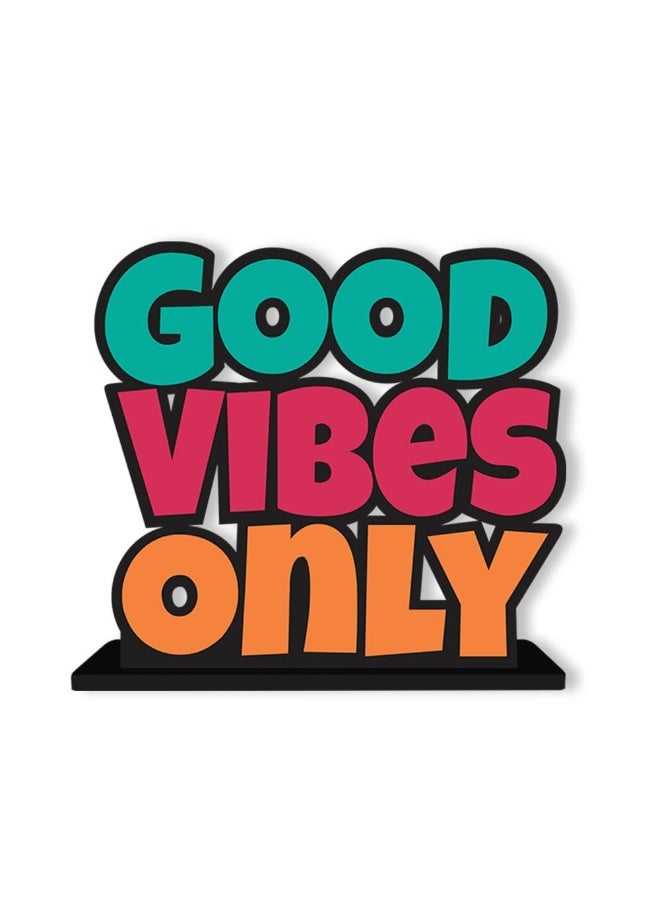 Artvibes Wooden Idols and Figurine Good Vibes Only Motivational Quotes Table Decoration for Office Desk | Home Decor Item | Living Room | Modern Art Wood Showpiece Gift Items (SP_1151), Inspirational - Image 1