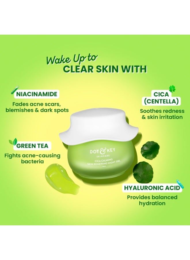 Dot & Key CICA Calming Skin Renewing Night Gel | For Oily, Acne Prone And Sensitive Skin | Night Cream with Niacinamide, Green Tea & Hyaluronic | Fades Blemishes & Dark Spots | 60ml - Image 3