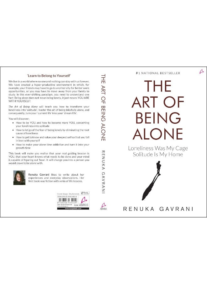 Amaryllis Publishing House The Art of Being Alone: Loneliness Was My Cage, Solitude Is My Home