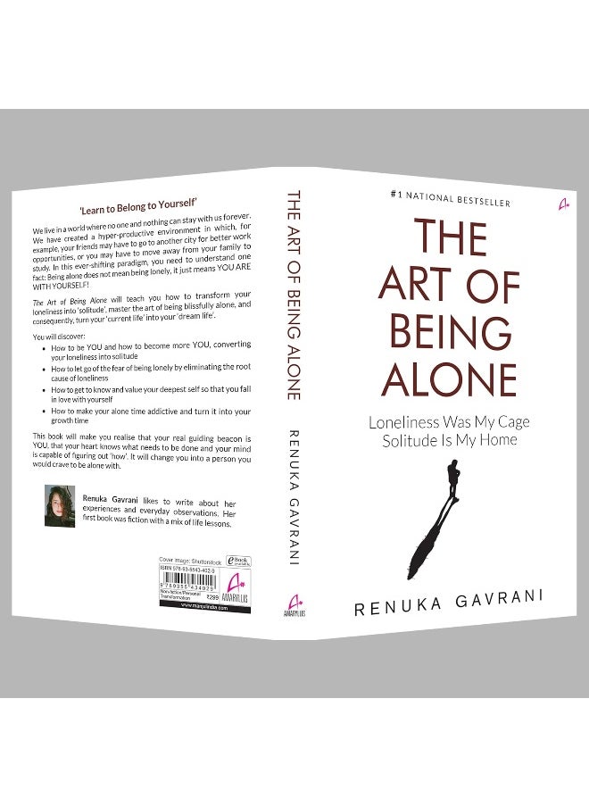 Amaryllis Publishing House The Art of Being Alone: Loneliness Was My Cage, Solitude Is My Home