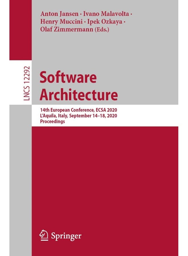 Software Architecture: 14th European Conference, ECSA 2020, L'Aquila, Italy, September 14-18, 2020, Proceedings