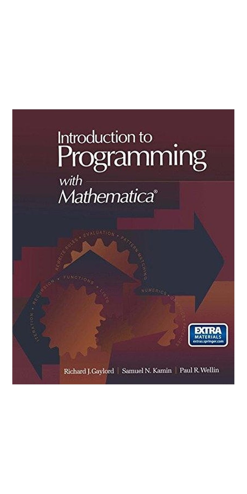 Introduction to programming with Mathematica | Authored by Richard J. Gaylord | Paperback | Published by TELOS