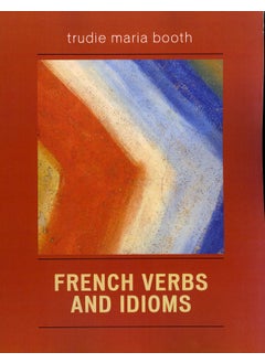 French Verbs and Idioms