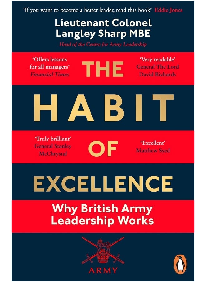 The Habit of Excellence: Why British Army Leadership Works 