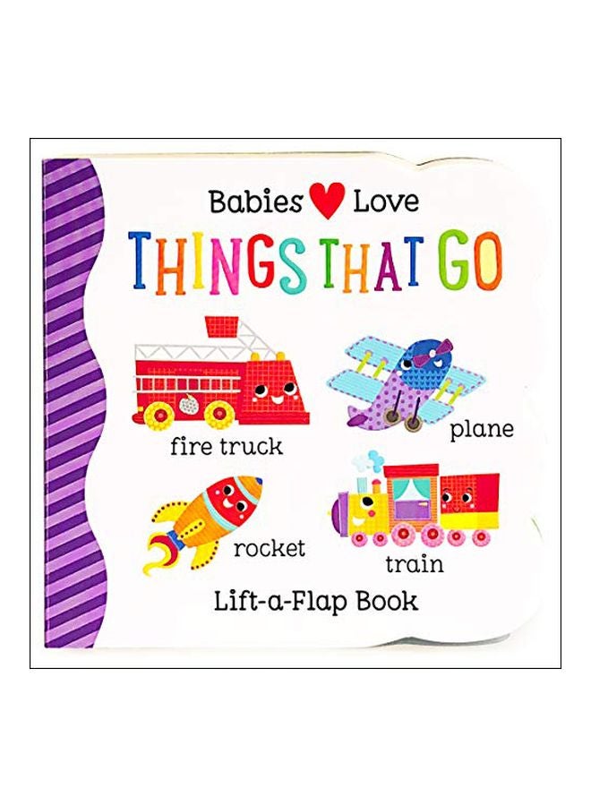 Babies Love Things That Go