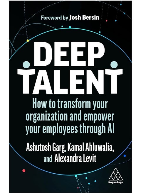 Deep Talent: How the Workforce of the Future is Powered by AI