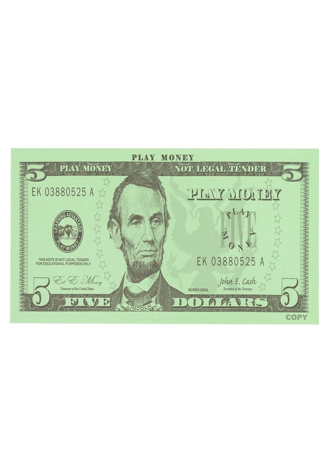 LEARNING ADVANTAGE Five Dollar Play Bills - Set of 100 $5 Paper Bills - Designed and Sized Like Real US Currency - Teach Currency, Counting and Math with Play Money - Image 4