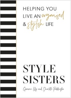 Style Sisters: Helping you live an organised & stylish life  - Image 1