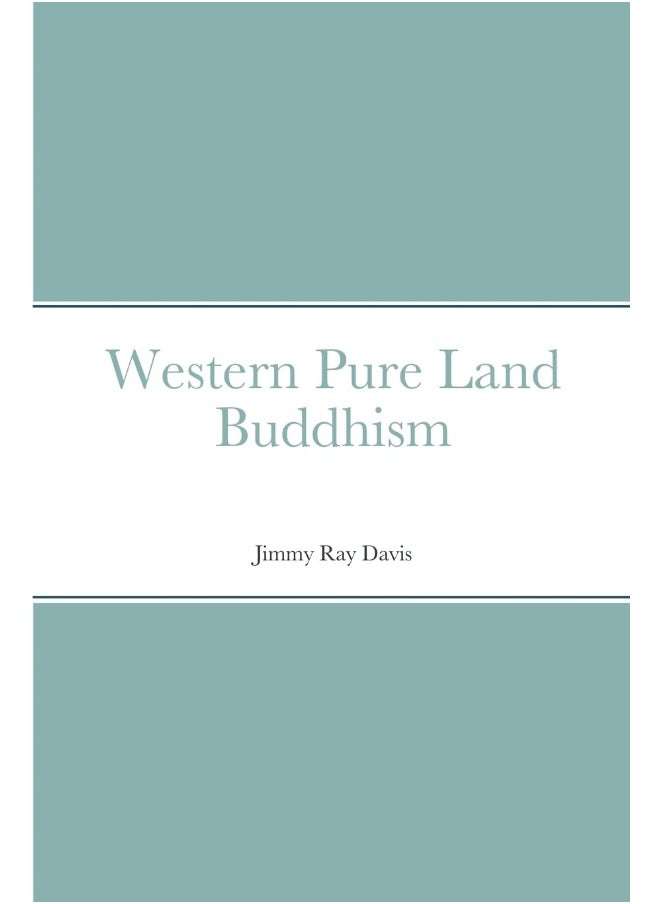 Western Pure Land Buddhism  - Image 1