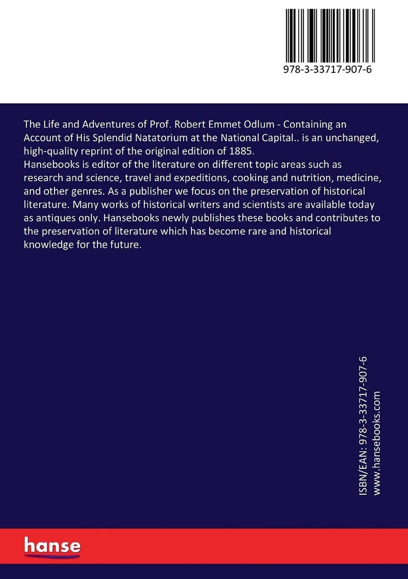 The Life and Adventures of Prof. Robert Emmet Odlum: Containing an Account of His Splendid Natatorium at the National Capital..  - Image 2