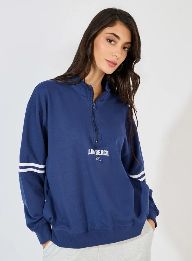 Styli Regular Fit Slogan Print Half Zip Sweatshirt