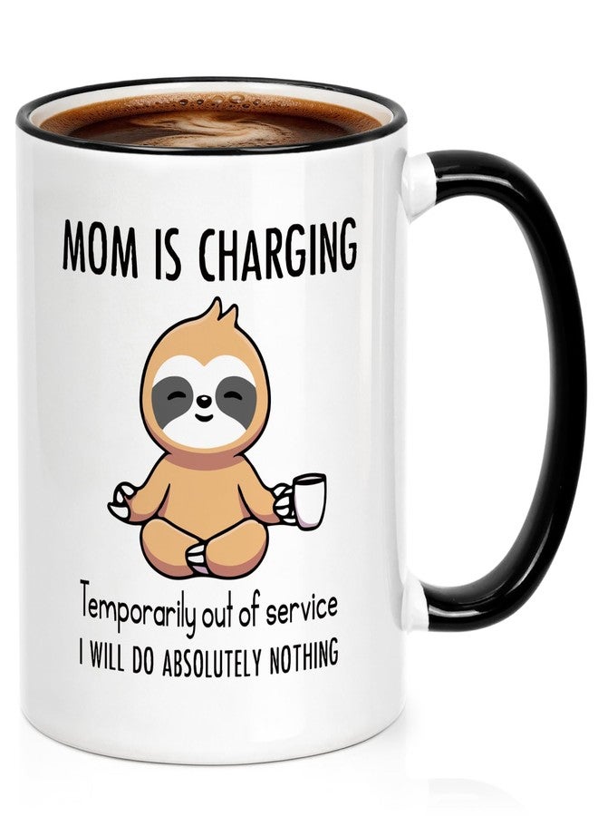 Cabtnca Mothers Day Mug 11 Oz, Mom Is Charging Temporarily out of Service, Mothers Day Gifts Coffee Cup from Daughter Son, Christmas Birthday Sloth Gift for Mom - Image 1