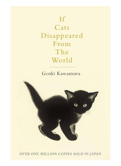 If Cats Disappeared From The World 