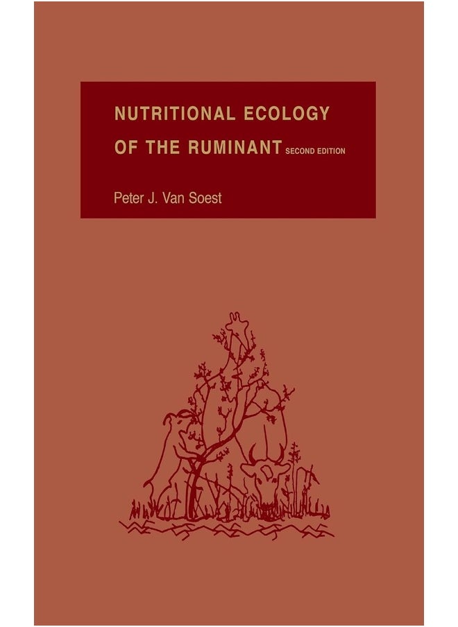 Nutritional Ecology of the Ruminant 