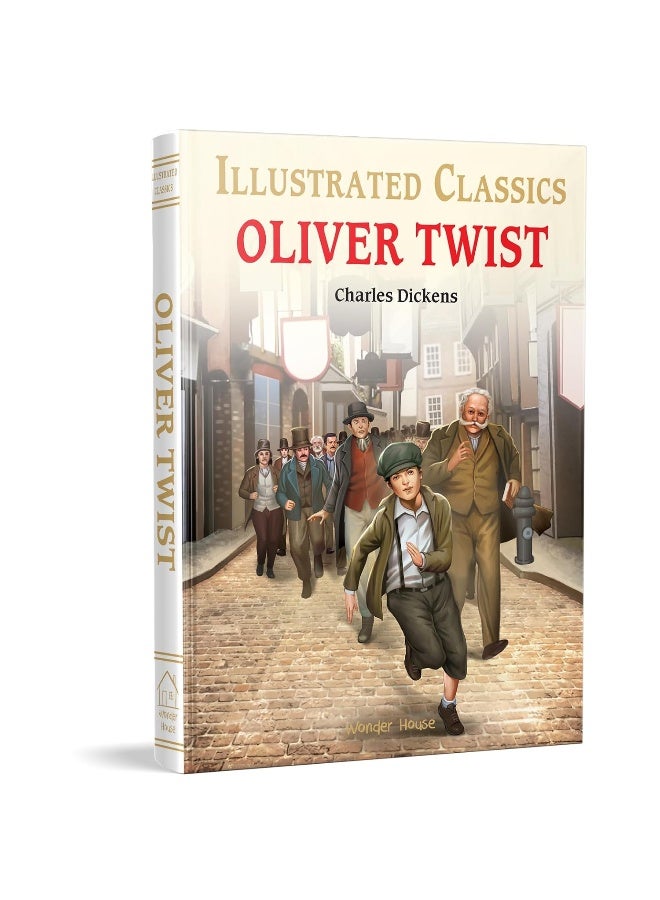 Wonder House Books Oliver Twist : Illustrated Abridged Children Classic English Novel with Review Questions (Hardback)
